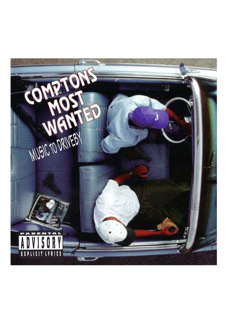 Comptons Most Wanted – Music To Driveby Album Cover